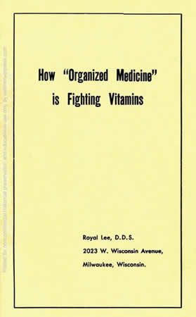 Book Cover - How Organized Medicine is Fighting Vitamins